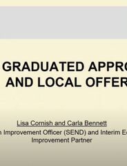 The Graduated Approach and Local Offer